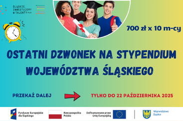 Plakat informuje o ostatnim dzwonku na złożenie wniosku o stypendium